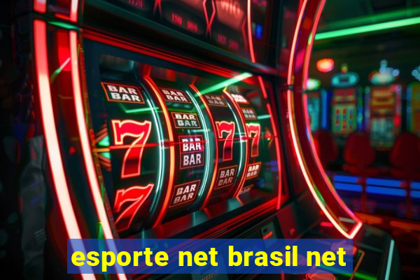 esporte net brasil net